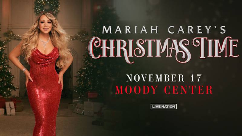 Mariah Carey’s Christmas Time is coming to the Moody Center in Austin, November 17, 2024!